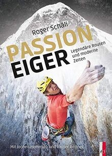 Roger schäli passion - passion, eiger
