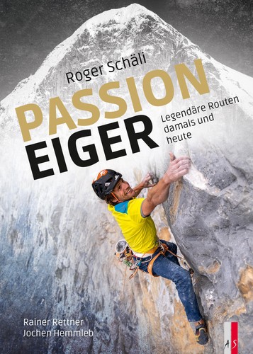 Roger schäli passion eiger - schäli,